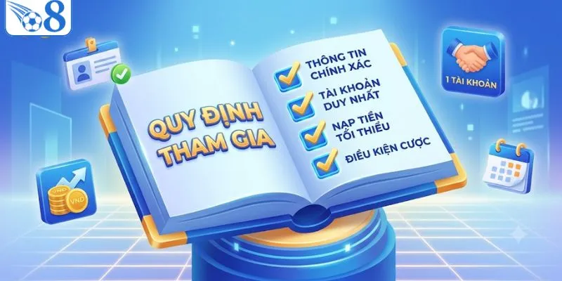 Quy định về việc tham gia khuyến mãi O8
